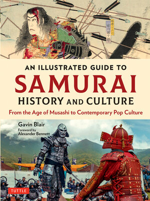 cover image of Illustrated Guide to Samurai History and Culture